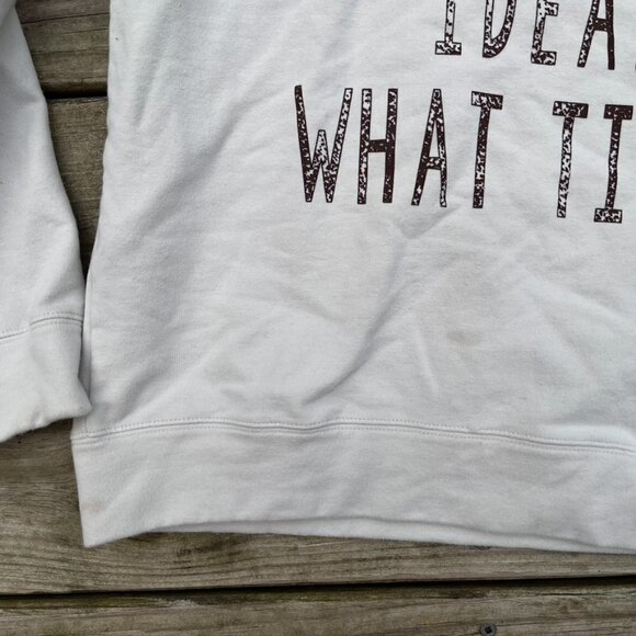 Sheshow cream colored graphic sweatshirt M that's a horrible idea that time - Picture 3 of 7
